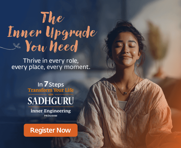Inner Engineering Progran - Register Now