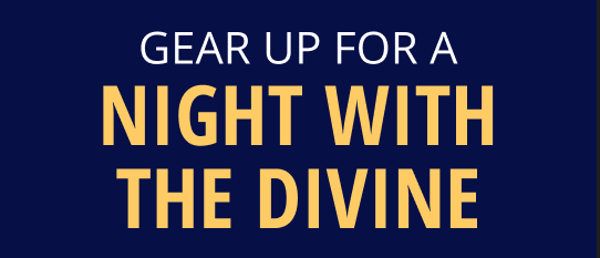 Gear up for the night with the Divine
